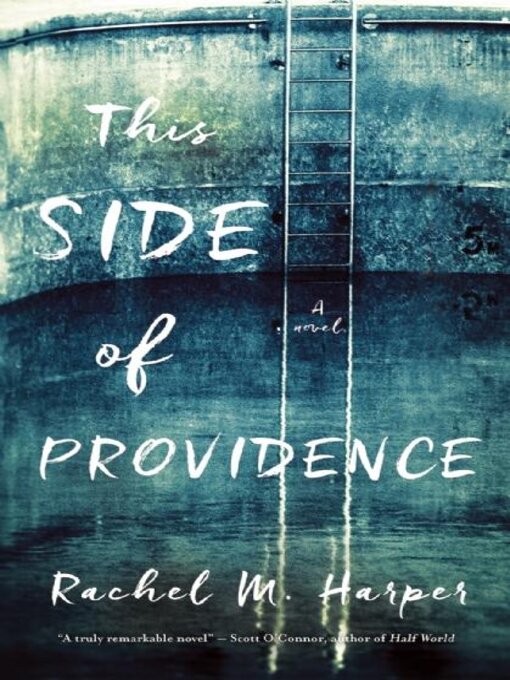 Title details for This Side of Providence by Rachel M. Harper - Available